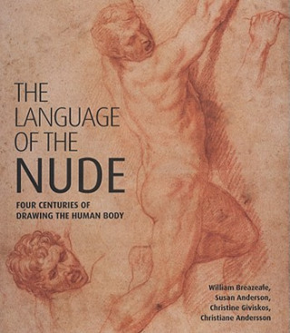 Книга Language of the Nude William Breazeale