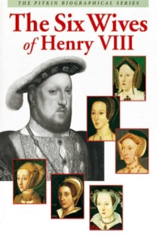 Kniha Six Wives of Henry VIII G W O Woodward