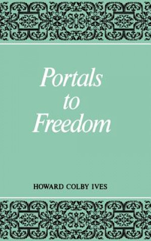 Kniha Portals to Freedom Howard