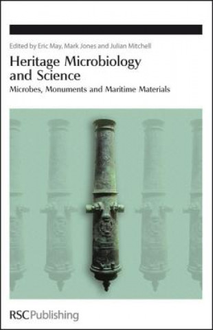 Kniha Heritage Microbiology and Science Eric May