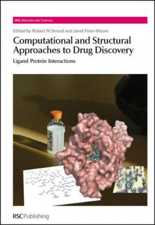 Könyv Computational and Structural Approaches to Drug Discovery Robert Stroud