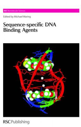Book Sequence-specific DNA Binding Agents Michael J. Waring