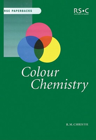 Kniha Colour Chemistry R M Christie