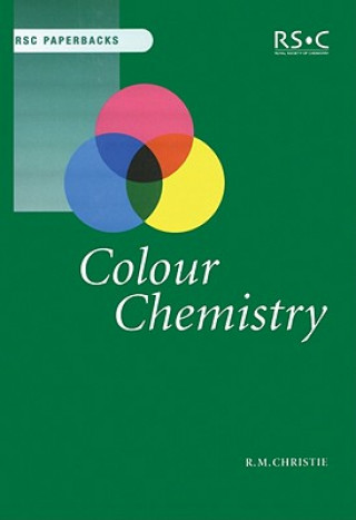 Knjiga Colour Chemistry R M Christie