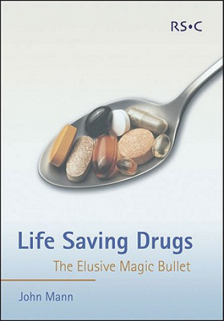 Könyv Life Saving Drugs J Mann