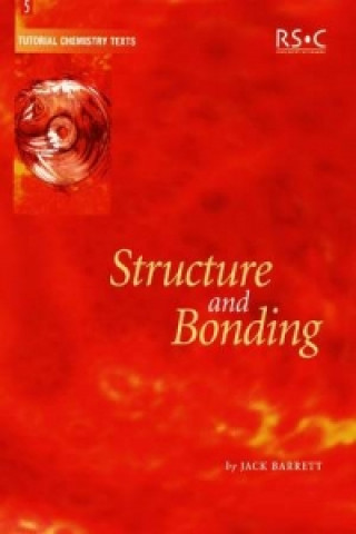 Knjiga Structure and Bonding Jack Barrett
