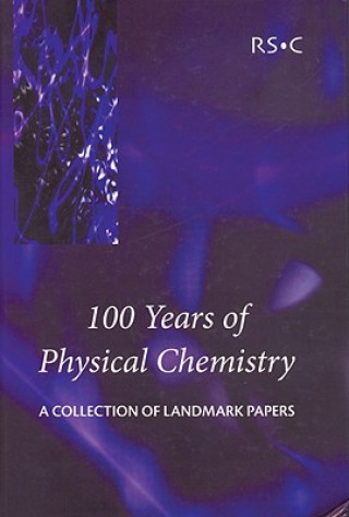 Книга 100 Years of Physical Chemistry IWM Smith