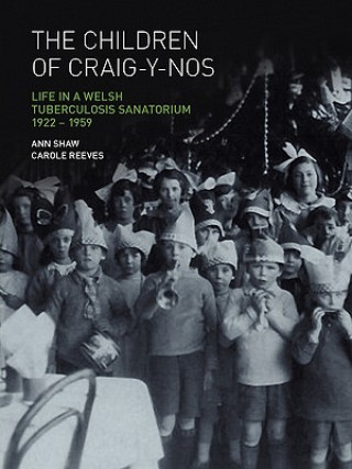 Könyv Children of Craig-y-nos Anne Shaw