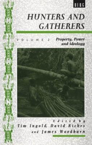 Carte Hunters and Gatherers (Vol II) Tim