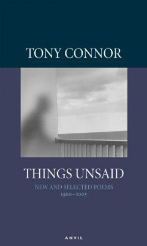 Carte Things Unsaid Tony Connor