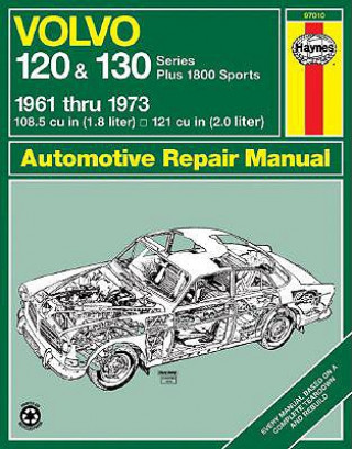 Kniha Volvo 120 and 130 Series Owner's Workshop Manual J H Haynes