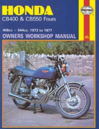Carte Honda CB400 & CB550 Fours (73 - 77) Haynes Publishing