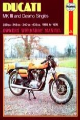 Könyv Ducati Mk III & Desmo Singles (69 - 76) Pete Shoemark