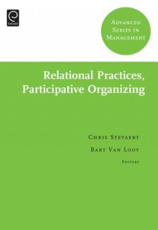 Carte Relational Practices, Participative Organizing Chris Steyaert