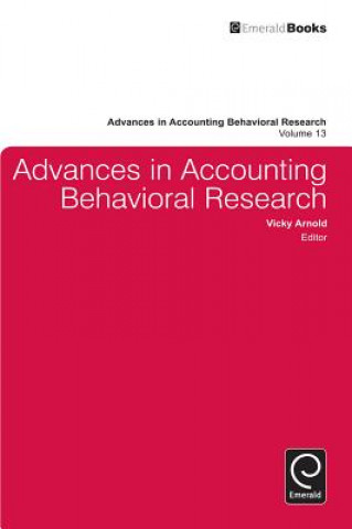 Książka Advances in Accounting Behavioral Research Vicky Arnold