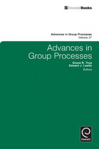 Livre Advances in Group Processes Shane Thye