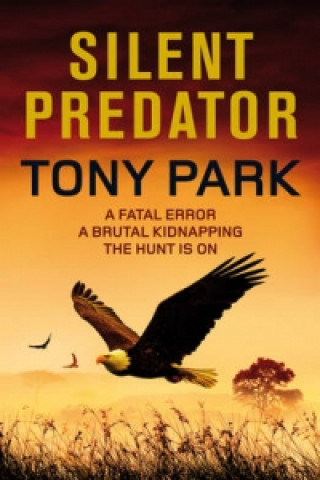 Kniha Silent Predator Tony Park