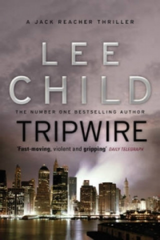 Könyv Tripwire Lee Child