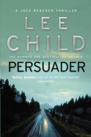 Książka Persuader Lee Child
