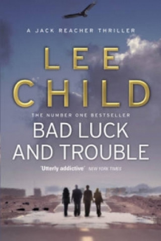Kniha Bad Luck And Trouble Lee Child