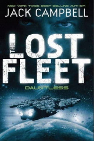 Carte Lost Fleet - Dauntless (Book 1) Jack Campbell