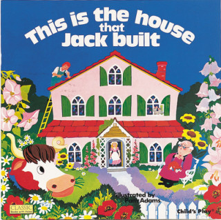 Książka This is the House That Jack Built Pam Adams