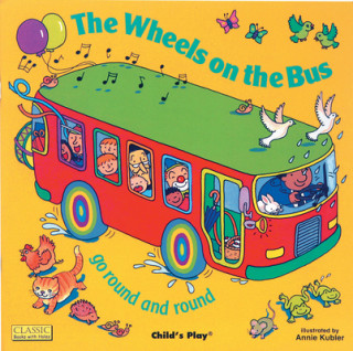 Kniha Wheels on the Bus go Round and Round Pat Adams