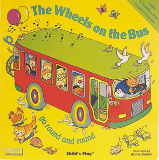 Книга Wheels on the Bus go Round and Round Pat Adams