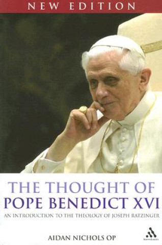 Carte Thought of Pope Benedict XVI new edition Aidan Nichols