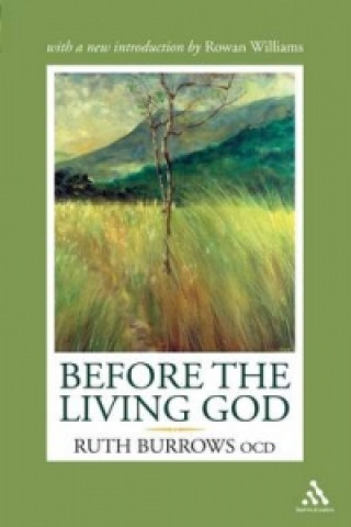 Kniha Before the Living God Ruth Burrows