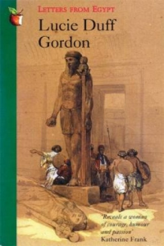 Könyv Letters From Egypt Lucie Duff Gordon