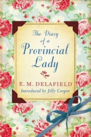 Könyv Diary Of A Provincial Lady E M Delafield