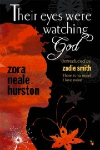 Carte Their Eyes Were Watching God Zora Neale Hurston