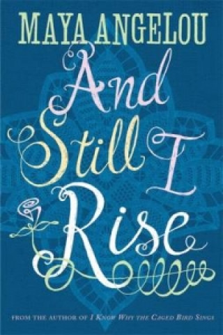 Book And Still I Rise Maya Angelou