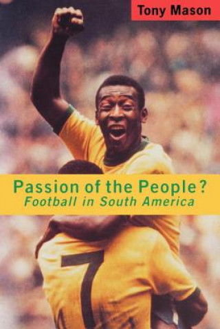 Książka Passion of the People? Tony Mason