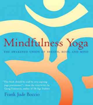 Książka Mindfulness Yoga Frank J Boccio