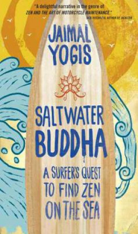 Könyv Saltwater Buddha Jaimal Yogis