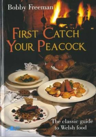 Könyv First Catch Your Peacock Bobby Freeman