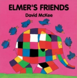 Kniha Elmer's Friends David McKee