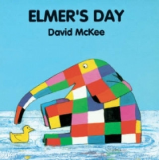 Kniha Elmer's Day David McKee