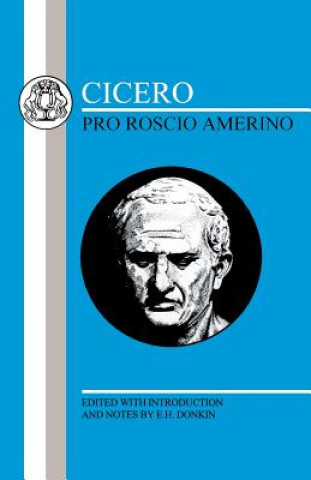 Könyv Cicero: Pro Roscio Amerino Marcus Tullius Cicero