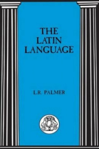 Carte Latin Language Leonard R Palmer