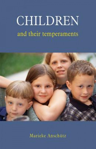 Knjiga Children and Their Temperaments Marieke Anschuetz