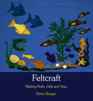 Kniha Feltcraft Petra Berger