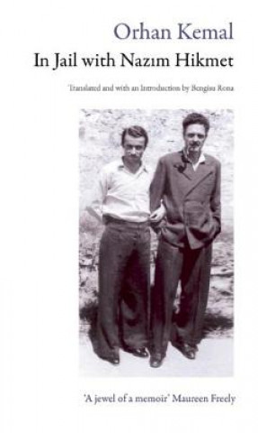 Book In Jail with Nazim Hikmet Orhan Kemal