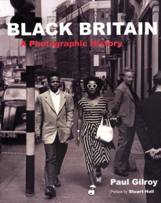 Книга Black Britain Paul Gilroy