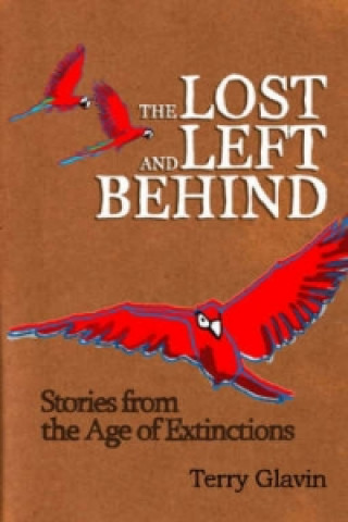 Carte Lost and Left Behind Terry Glavin