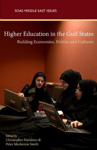 Kniha Higher Education in the Gulf States Christopher Davidson