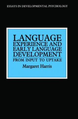 Book Language Experience and Early Language Development Margaret Harris