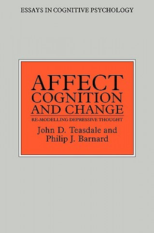 Carte Affect, Cognition and Change Philip Barnard